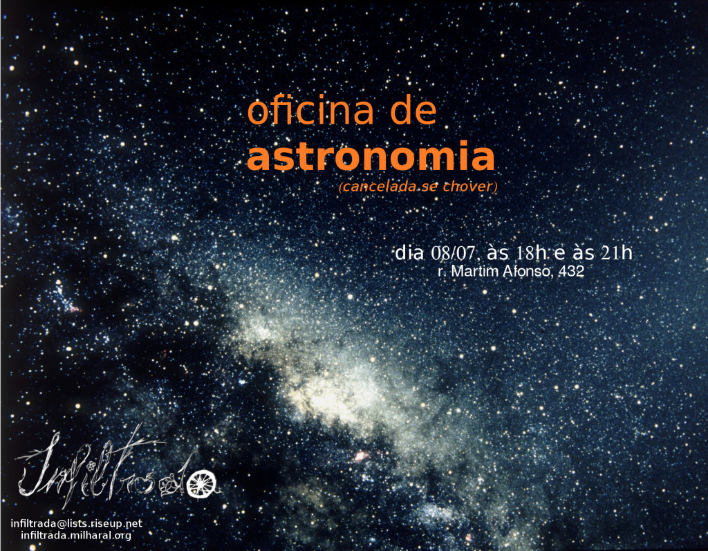 2013-07-08 - Infiltrada - Astronomia